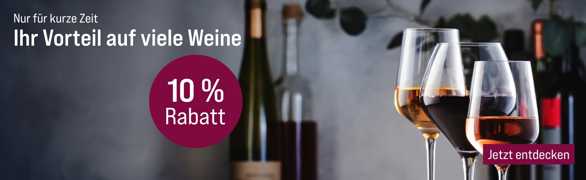 26/03 10% auf alle Weine