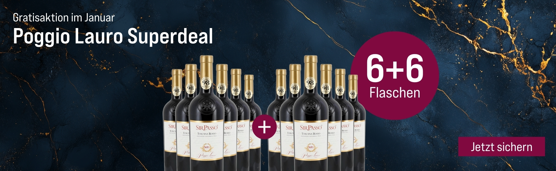 Silkes Weinkeller Weinaktion mit dem Slogan "Gratisaktion im Januar. Poggio Lauro Superdeal". Blauer Hintergrund mit goldenen Akzenten, darauf abgebildet 12 Flaschen Wein. Hinweis auf "6+6 Flaschen". Unten Button "Jetzt sichern".