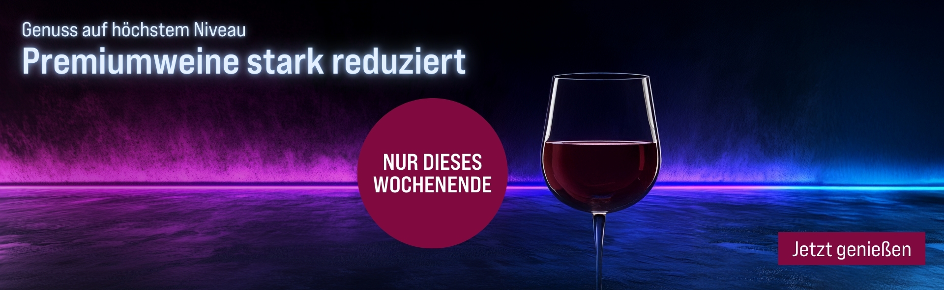 Silkes Weinkeller Weinaktion mit dem Slogan "Genuss auf höchstem Niveau - Premiumweine stark reduziert". Im dunklen Hintergrund ein LED-Lichtstreifen in rosa-violett. Hinweis auf "NUR DIESES WOCHENENDE". Unten Button "Jetzt entdecken".