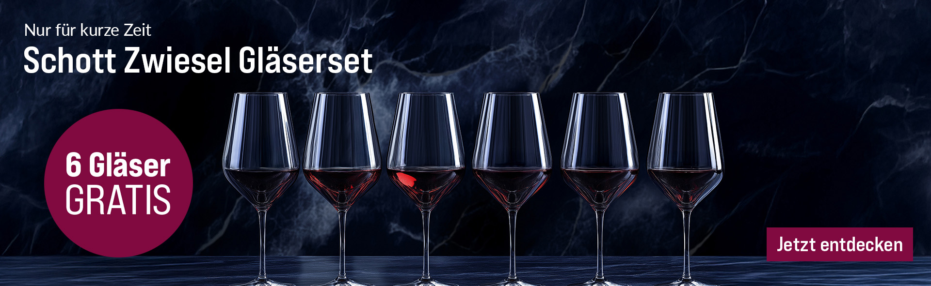 Silkes Weinkeller Weinaktion mit dem Slogan "Nur für kurze Zeit. Schott Zwiesel Gläserset". Dunkler, marmorierter Hintergrund, davor sechs Weingläser mit Rotwein gefüllt. Hinweis auf "6 Gläser gratis". Unten Button "Jetzt entdecken".