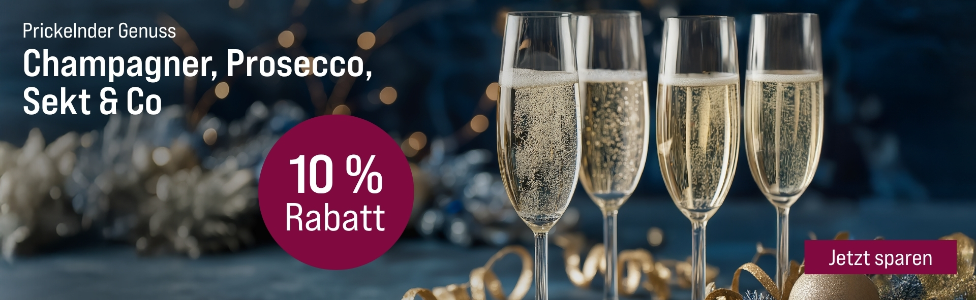 Silkes Weinkeller Weinaktion mit dem Slogan "Prickelnder Genuss. Champagner, Prosecco, Sekt & Co". Im Hintergrund blaue und goldene Weihnachtsdekoration, davor vier Sektgläser mit Schaumwein gefüllt. Hinweis auf "10 % Rabatt". Unten Button "Jetzt sparen".