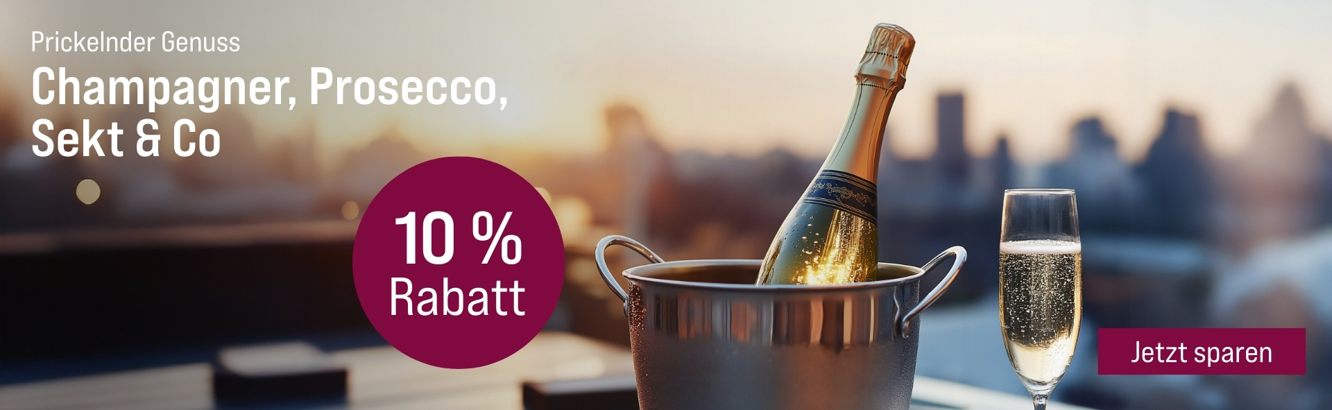 Silkes Weinkeller Weinaktion mit dem Slogan "Prickelnder Genuss. Champagner, Prosecco, Sekt & Co". Im Hintergrund eine Skyline, davor eine Flasche Schaumwein in einem Cooler. Hinweis auf "10 % Rabatt". Unten Button "Jetzt sparen".