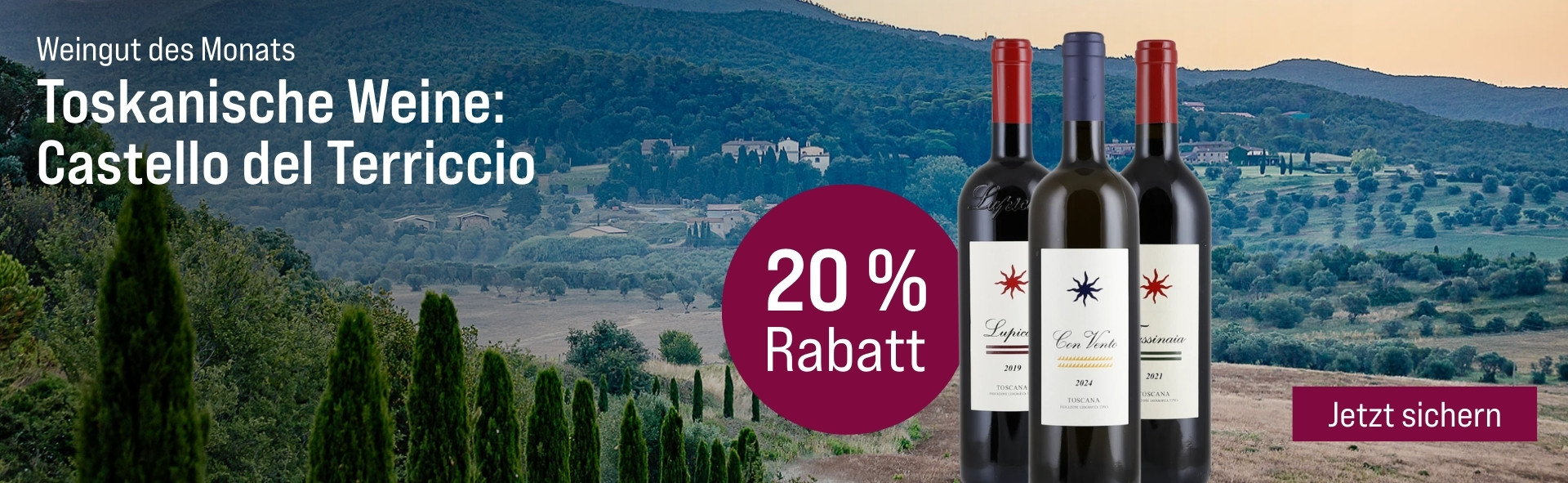 Silkes Weinkeller Weinaktion mit dem Slogan "Weingut des Monats. Toskanische Weine. Castello del Terriccio". Im Hintergrund Bäume, Berge und ein Tal. Hinweis auf "20 % Rabatt". Unten Button "Jetzt sichern". Rechts drei Flaschen.