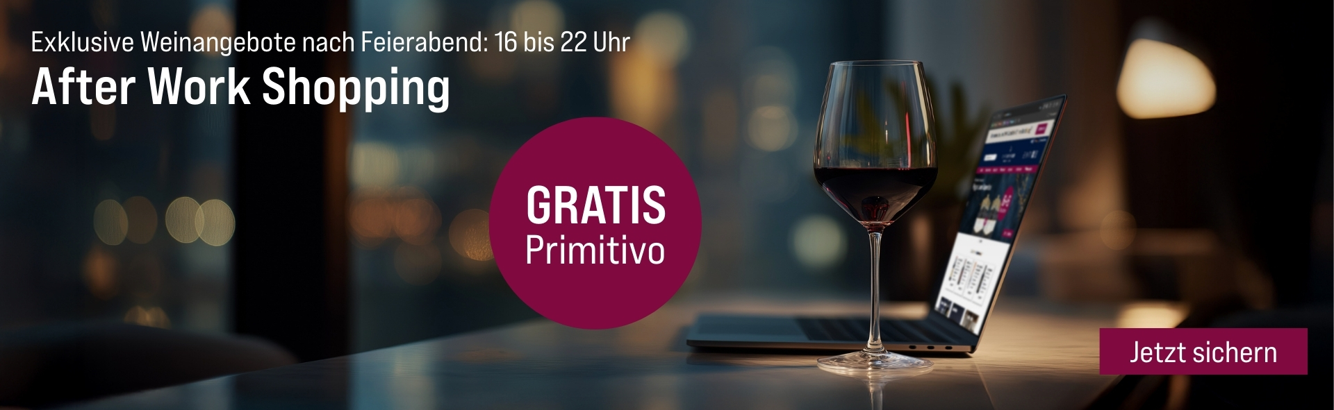 Silkes Weinkeller Weinaktion mit dem Slogan "Exklusive Weinangebote nach Feierabend: 16 bis 22 Uhr. After Work Shopping". Im Hintergrund ein Laptop, daneben ein Glas Rotwein. Hinweis auf "Gratis Primitivo". Unten Button "Jetzt sichern".