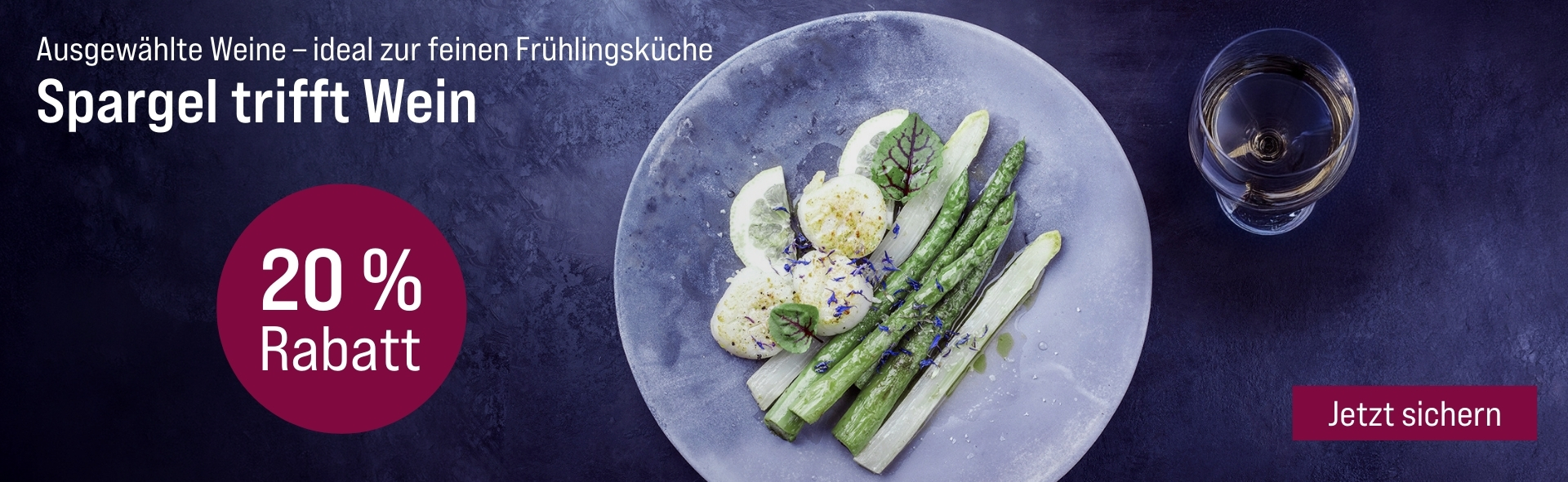 Silkes Weinkeller Weinaktion mit dem Slogan "Ausgewählte Weine - ideal zur feinen Frühlingsküche. Spargel trifft Wein". Im Hintergrund ein Teller mit Spargel und Zitrone, daneben ein Glas Weißwein. Hinweis auf "20 % Rabatt". Unten Button "Jetzt sichern".