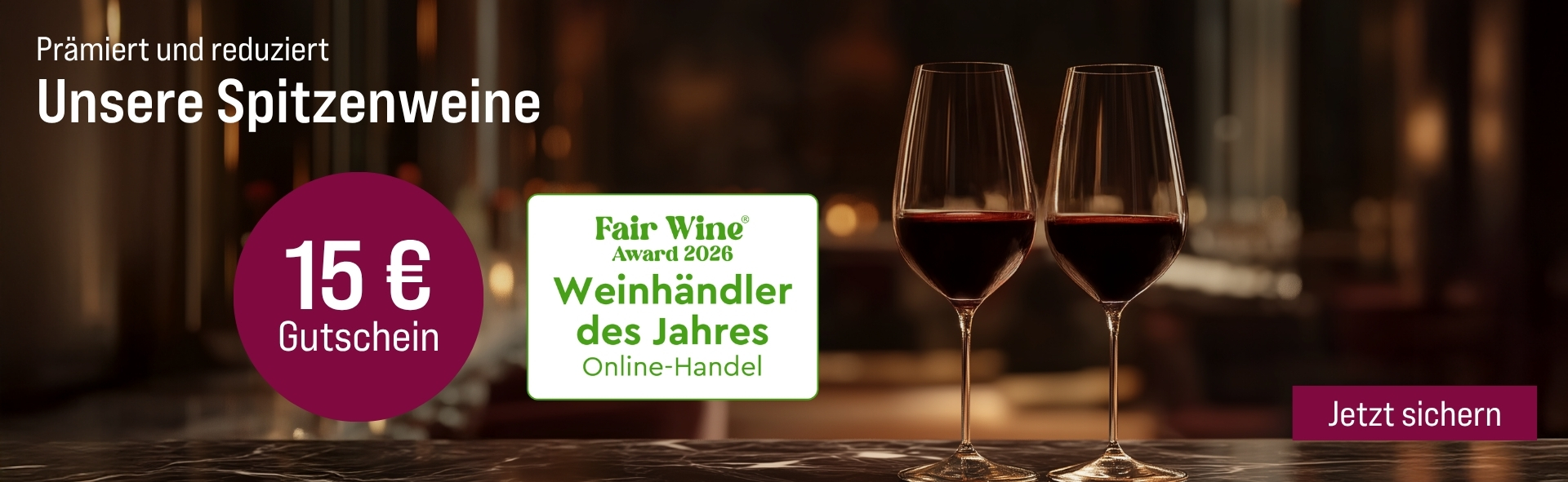 Silkes Weinkeller Weinaktion mit dem Slogan "Prämiert & reduziert. Unsere Spitzenweine". Im Hintergrund zwei Gläser Rotwein. Hinweis auf "15 € Rabatt". Hinweis auf "Fair Wine Award 2026. Bester Weinhändler des Jahres". Unten Button "Jetzt sichern".