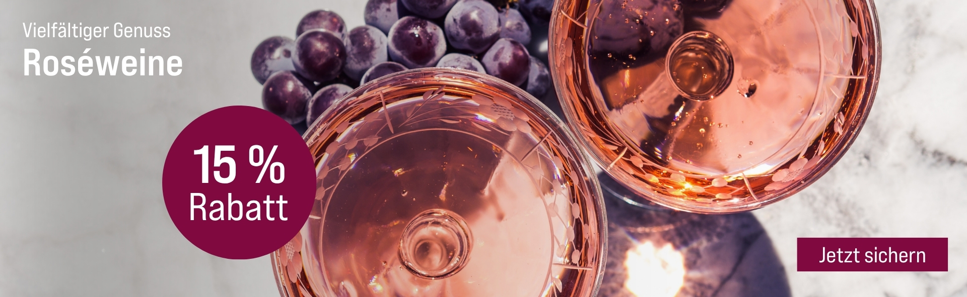 Silkes Weinkeller Weinaktion mit dem Slogan "Vielfältiger Genuss. Roséweine". Im Hintergrund zwei Gläser gefüllt mit Roséwein, daneben ein Bund dunkler Trauben. Hinweis auf "15 % Rabatt". Unten Button "Jetzt sichern".