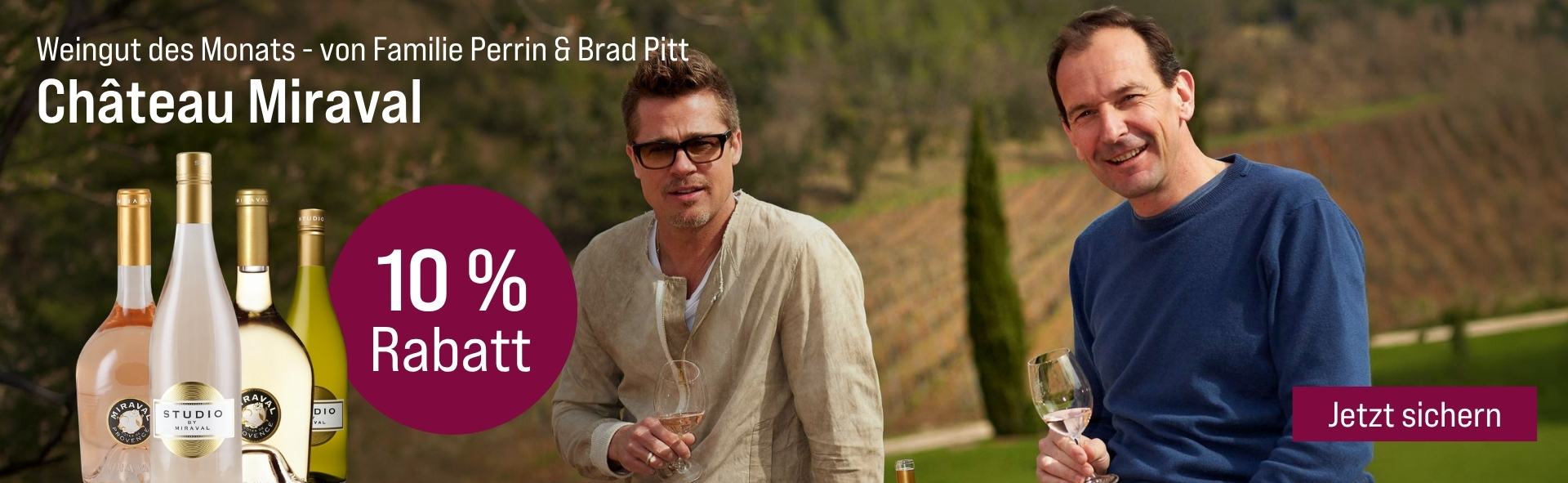 Silkes Weinkeller Weinaktion mit dem Slogan "Weingut des Monats - von Familie Perrin & Brad Pitt. Château Miraval". Im Hintergrund zwei Männer mit einem Glas Wein in der Hand. Hinweis auf "10 % Rabatt". Unten Button "Jetzt sichern". Links vier Flaschen.
