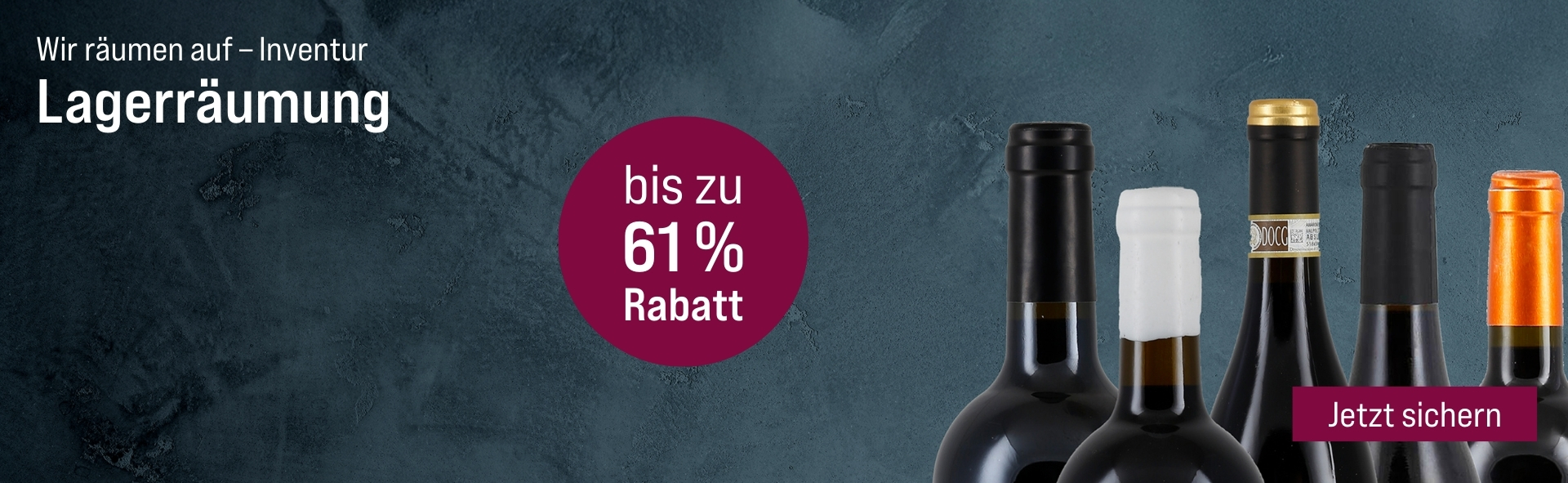 Silkes Weinkeller Weinaktion mit dem Slogan "Wir räumen auf - Inventur. Lagerräumung". Grauer Hintergrund mit fünf Flaschenhälsen auf der rechten Seite. Hinweis auf "bis zu 61 % sparen". Unten Button "Jetzt sichern".