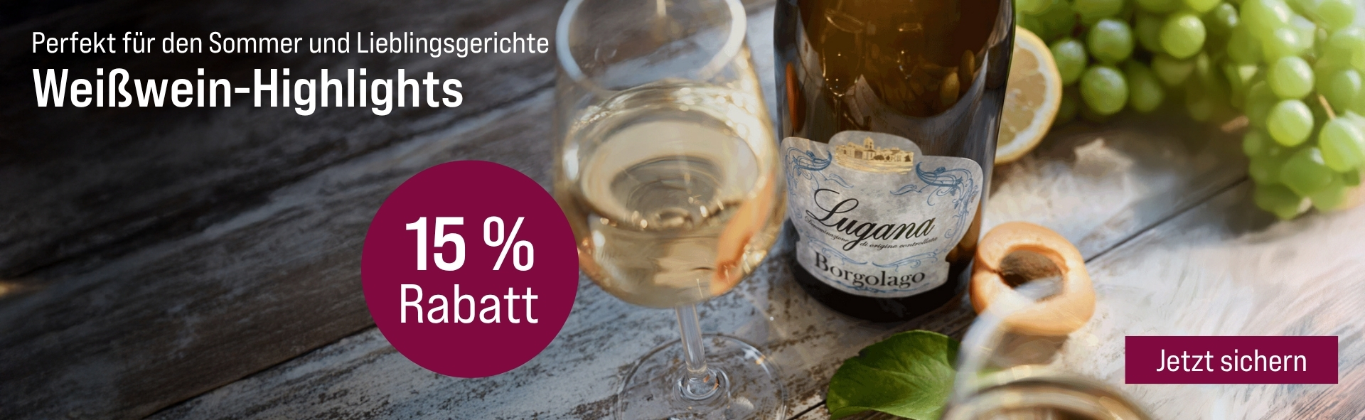 Silkes Weinkeller Weinaktion mit dem Slogan "Perfekt für den Sommer und Lieblingsgerichte. Weißwein-Highlights". Im Hintergrund grüne Trauben, eine Flasche Lugana und ein Glas Weißwein. Hinweis auf "15 % Rabatt". Unten Button "Jetzt sichern".