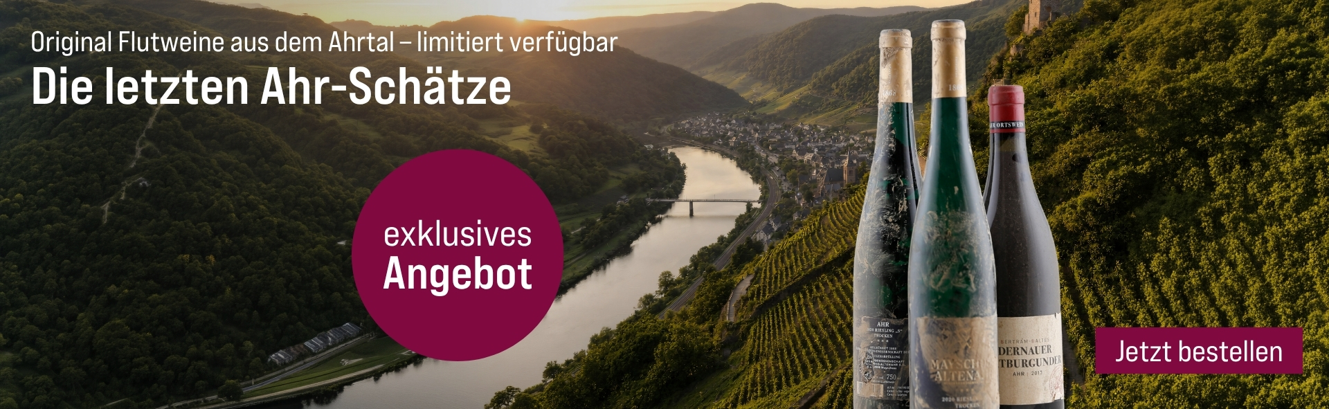 Silkes Weinkeller Weinaktion mit dem Slogan "Original Flutweine aus dem Ahrtal - limitiert verfügbar. Die letzten Ahr-Schätze". Im Hintergrund das Ahrtal bei Sonnenuntergang. Hinweis auf "exklusives Angebot". Unten Button "Jetzt bestellen".