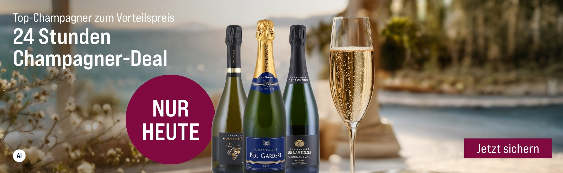 Silkes Weinkeller Weinaktion mit dem Slogan "Top-Champagner zum Vorteilspreis. 24 Stunden Champagner-Deal". Im Hintergrund ein Pool und das Meer, vorne ein Glas Champagner. Hinweis auf "Nur heute". Unten Button "Jetzt sichern". Mittig drei Flaschen. | KI-generiert