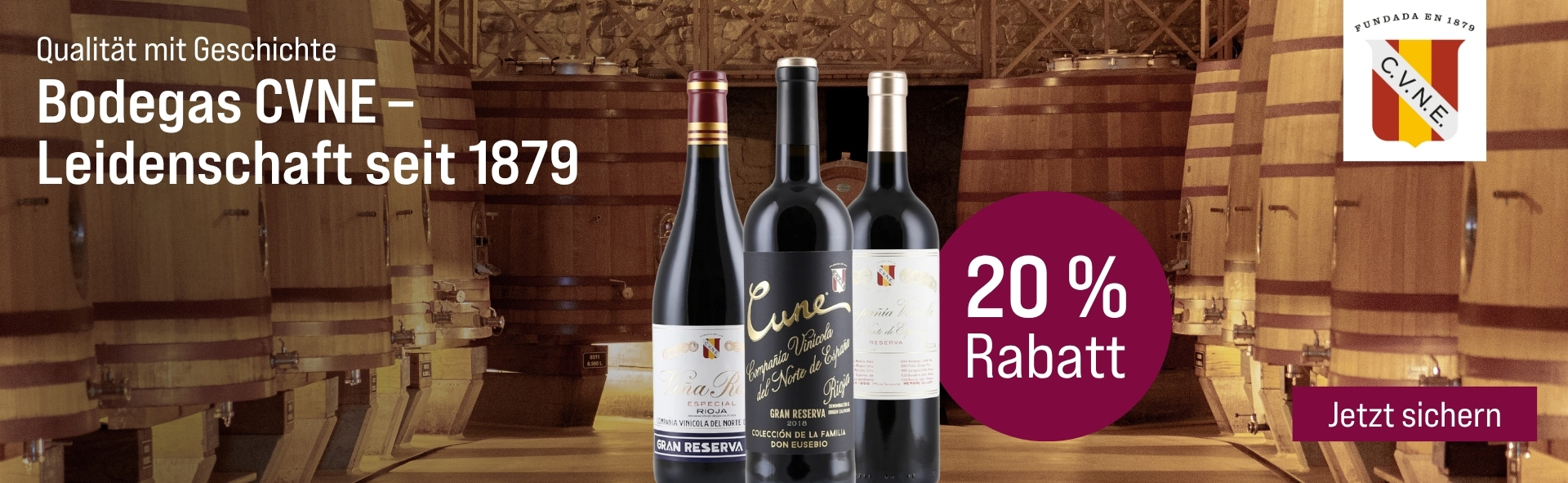 Silkes Weinkeller Weinaktion mit dem Slogan "Qualität mit Geschichte. Bodegas CVNE - Leidenschaft seit 1879". Im Hintergrund ein Weinkeller. Hinweis auf "20 % Rabatt". Unten Button "Jetzt sichern". Mittig drei Flaschen. | KI-generiert