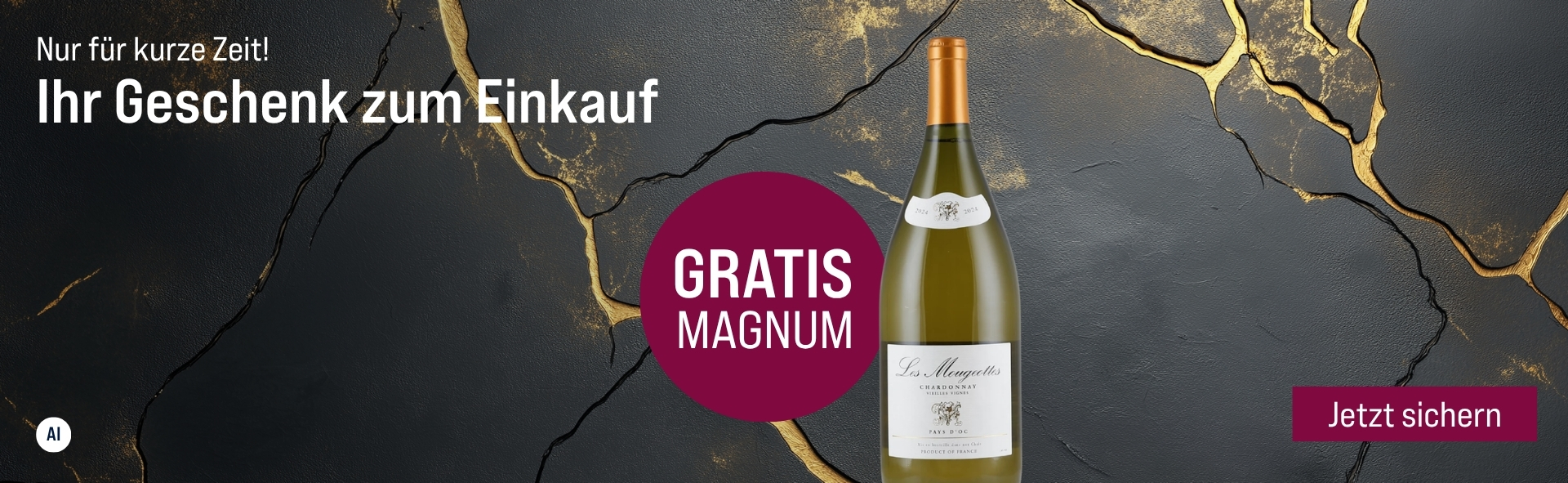 Silkes Weinkeller Weinaktion mit dem Slogan "Nur für kurze Zeit! Ihr Geschenk zum Einkauf". Dunkelgrau-gold marmorierter Hintergrund, rechts eine Flasche Wein. Hinweis auf "Gratis Magnum". Unten Button "Jetzt sichern". | KI-generiert