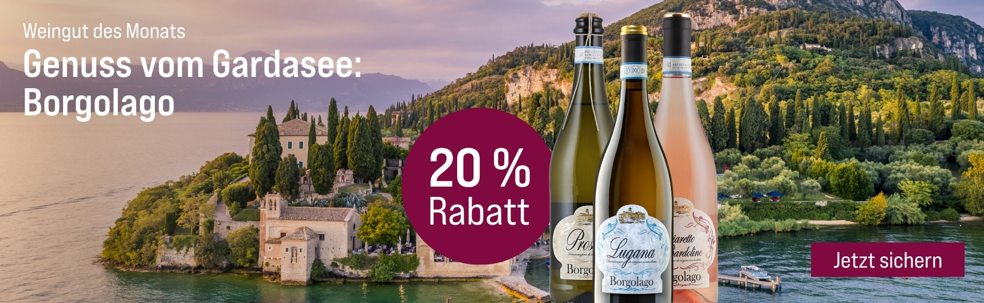 Silkes Weinkeller Weinaktion mit dem Slogan "Weingut des Monats. Genuss vom Gardasee: Borgolago". Im Hintergrund eine kleine italienische Inselstadt. Hinweis auf "20 % Rabatt". Hinweis auf "450 Jahre Jubiläum". Unten Button "Jetzt sichern".
