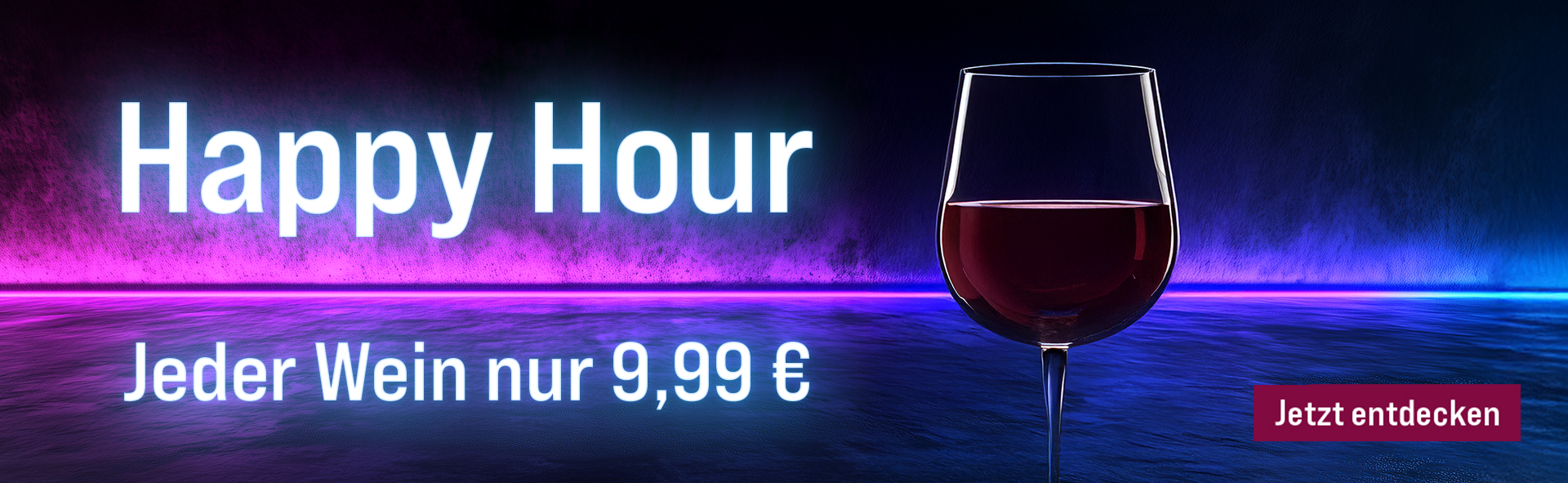Silkes Weinkeller Weinaktion mit dem Slogan "Happy Hour. Jeder Wein nur 9,99 €". Blau-lilafarbener Hintergrund, davor ein Glas Rotwein. Unten Button "Jetzt entdecken".